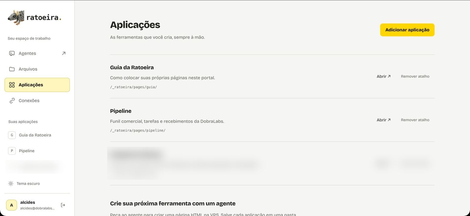 a tela de aplicações da Ratoeira, com um projeto de cliente borrado